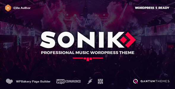 SONIK: Responsive Music WordPress Theme for Bands, Djs, Radio Stations, Singers, Clubs and Labels