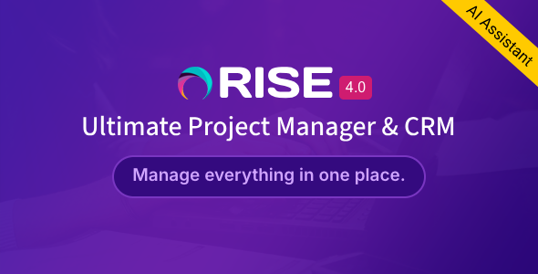 RISE – Ultimate Project Manager & CRM Review: PM & CRM