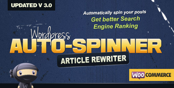 WordPress Auto Spinner Review: Fast Article Rewriting