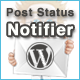 Post Status Notifier Review: Real-Time Alerts